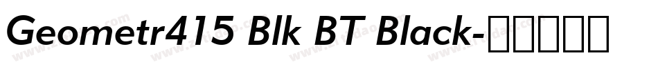 Geometr415 Blk BT Black字体转换